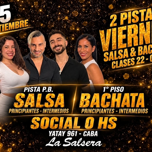 Viernes de 2 pistas: Salsa & Bachata