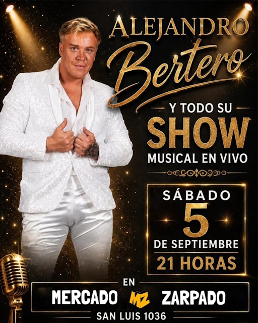 Alejandro Bertero y todo su show musical en vivo