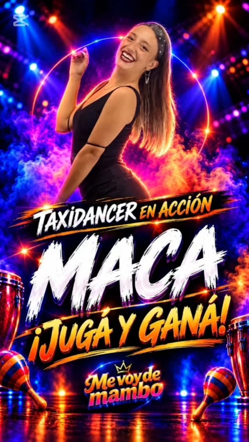Taxidancer en acción: Maca
